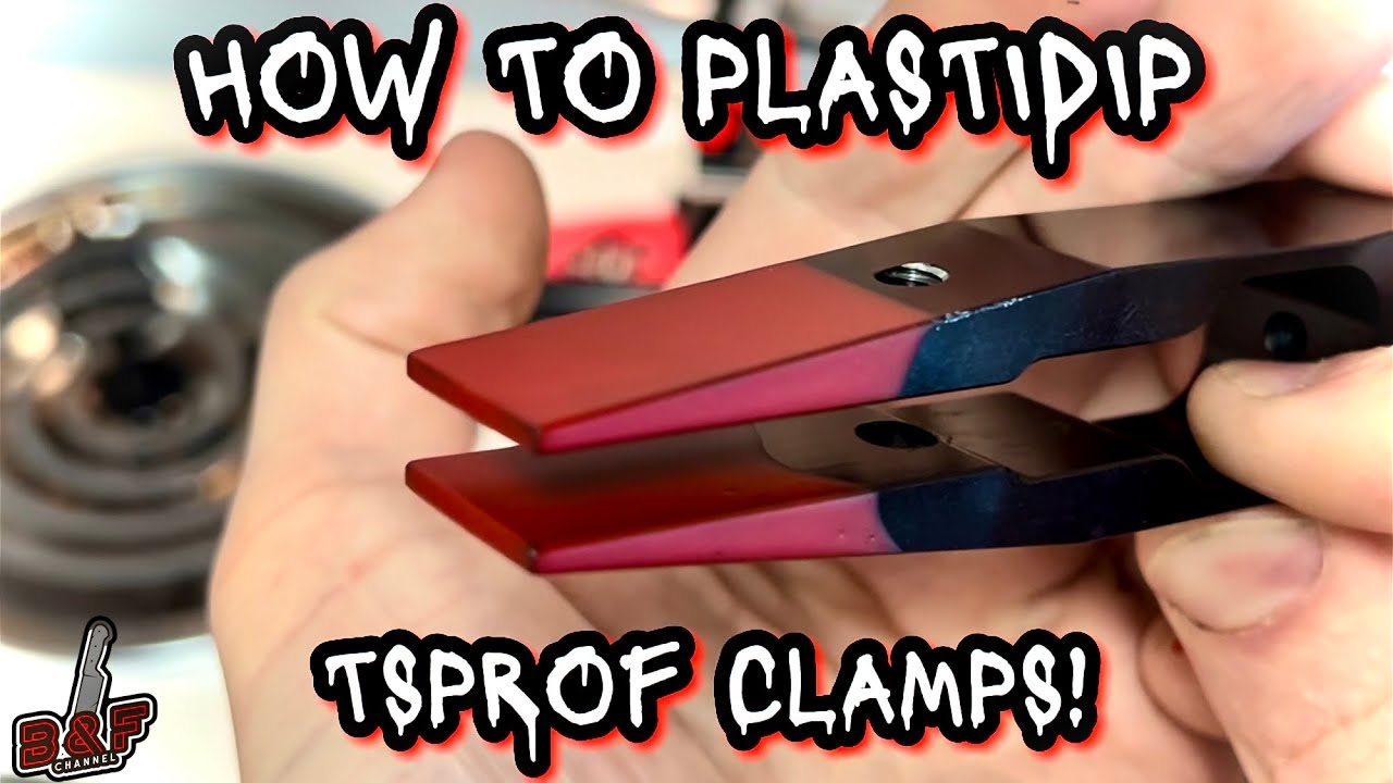 HOW TO PLASTIDIP TSPROF CLAMPS!