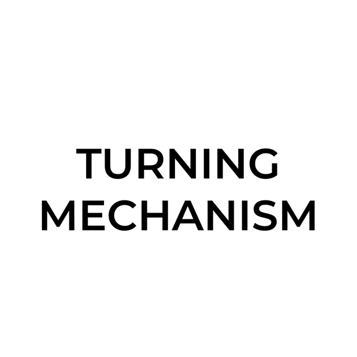 TURNING MECHANISM